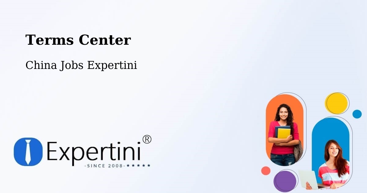 Terms of Service – Changzhou - China Jobs Expertini